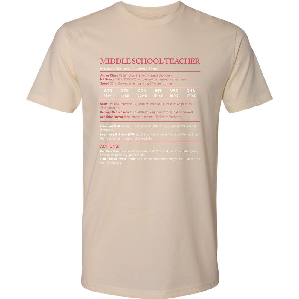 Middle School Teacher Stats Premium Unisex T-Shirt - Cream - 14