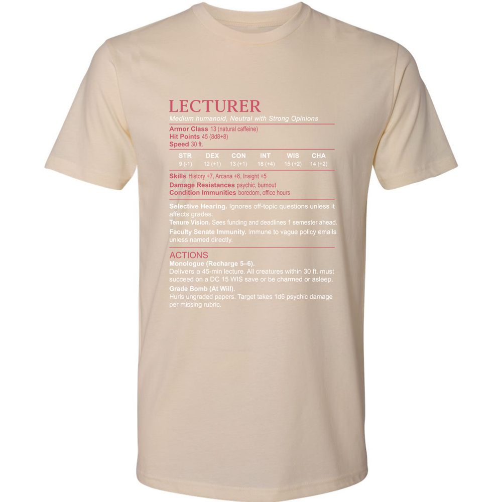 Lecturer Stats Premium Unisex T-Shirt - Cream - 14