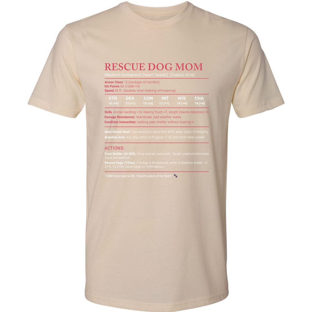 Rescue Dog Mom Stats Premium Unisex T-Shirt - Cream - 14