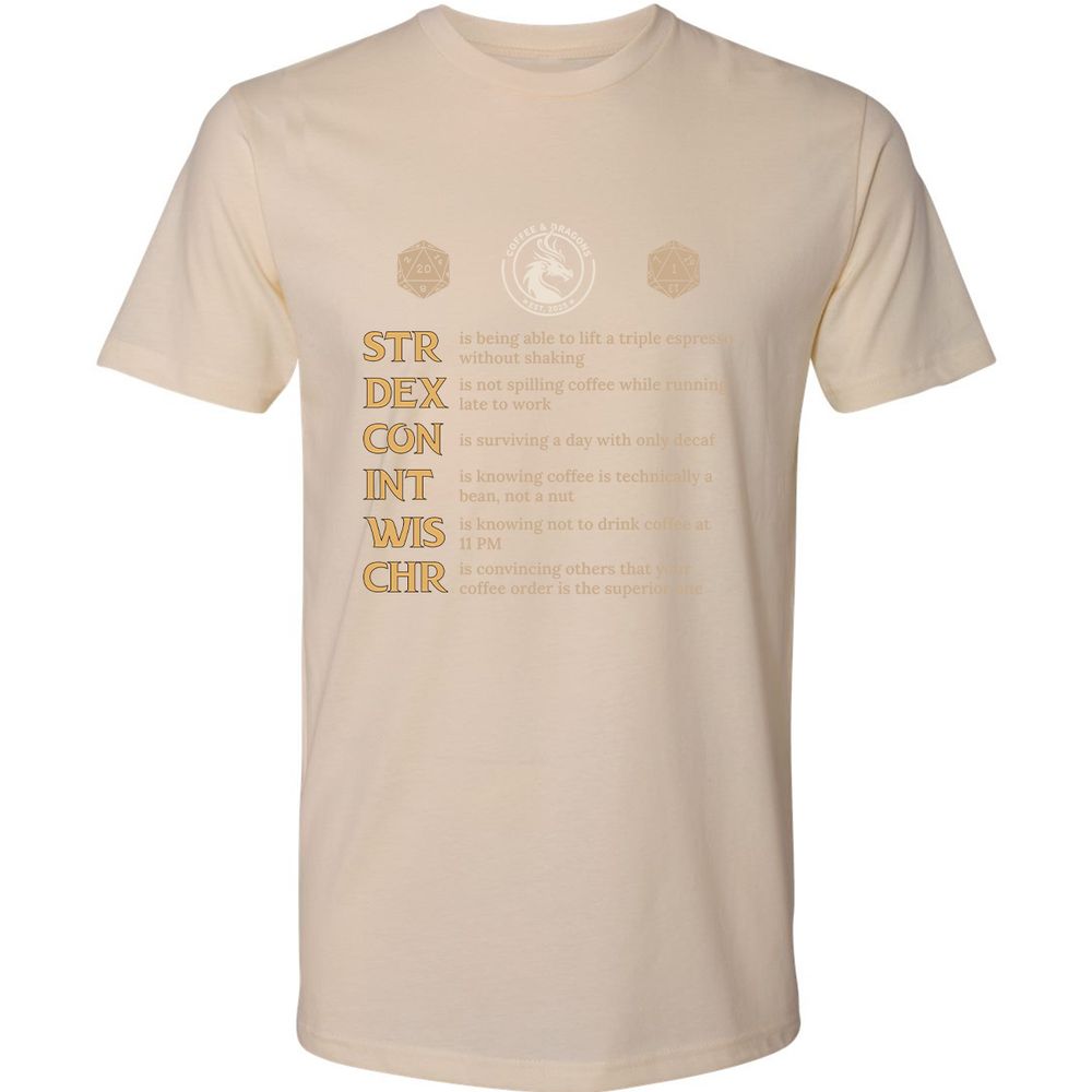 Coffee & Dragons RPG Stats Premium Unisex T-Shirt - Cream - 14