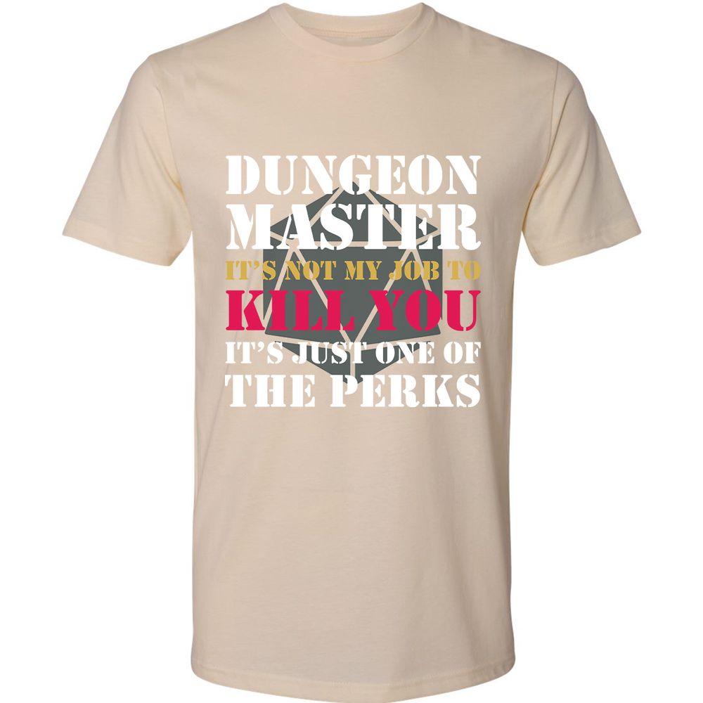 DUNGEON MASTER NOT MY JOB Premium Unisex T-Shirt - Cream - 14