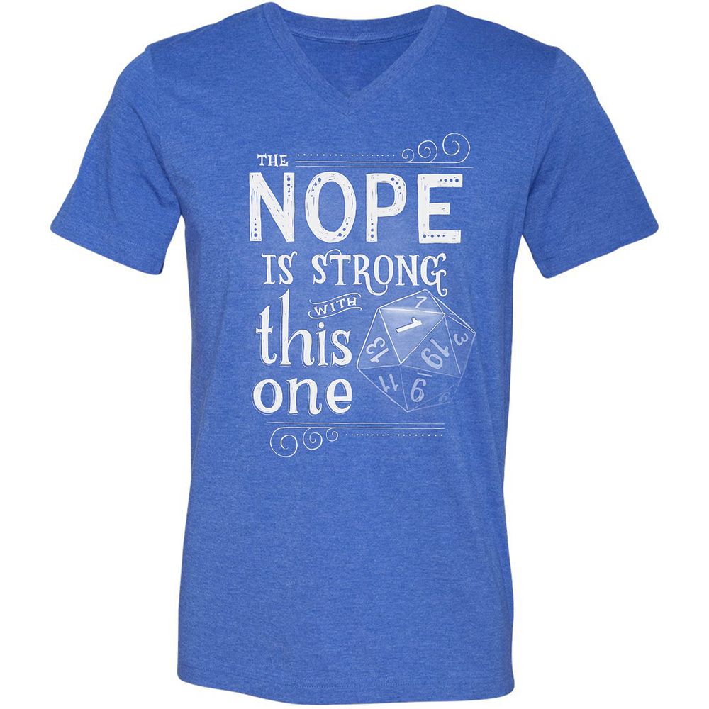 The NOPE is Strong with This One Unisex V-Neck T-Shirt - Heather True Royal - 14