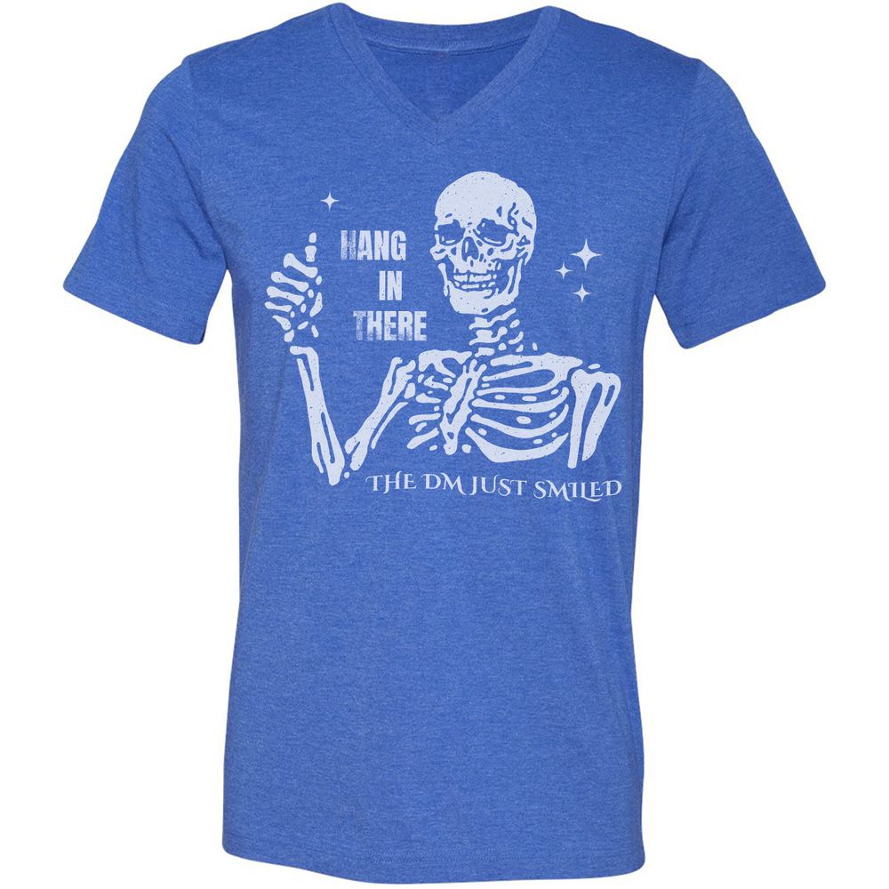 Hang In There – The DM Just Smiled Skeleton - Heather True Royal - 14