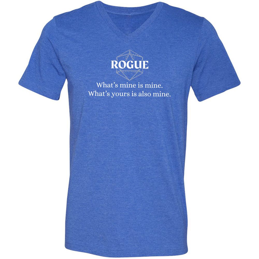 Rogue – What’s Mine Is Mine, What’s Yours Is Also Mine Unisex V-Neck T-Shirt - Heather True Royal - 14