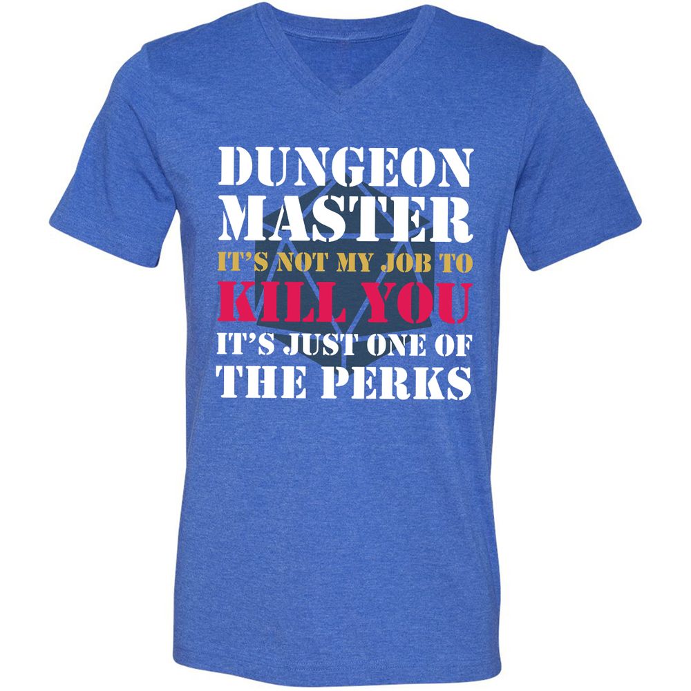 DUNGEON MASTER NOT MY JOB Unisex V-Neck T-Shirt - Heather True Royal - 14