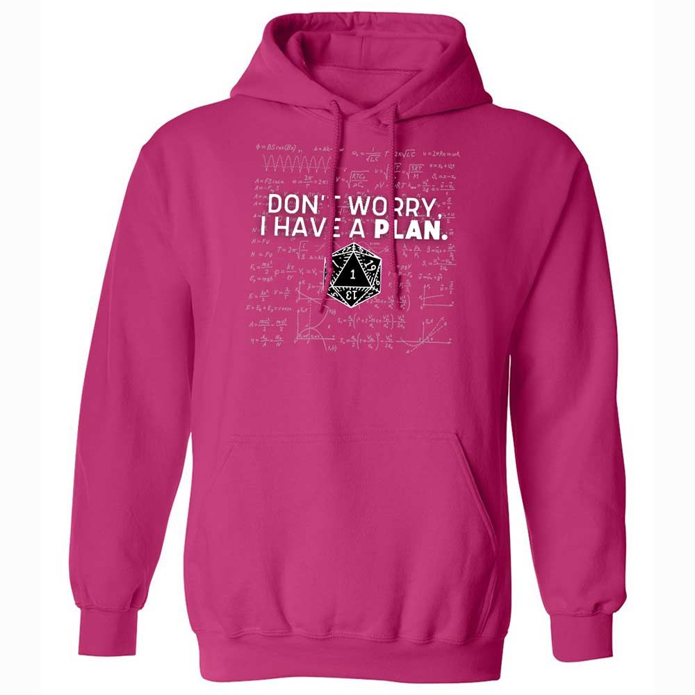 Dont Worry I Have A Plan Classic Unisex Hoodie - Heliconia - 14