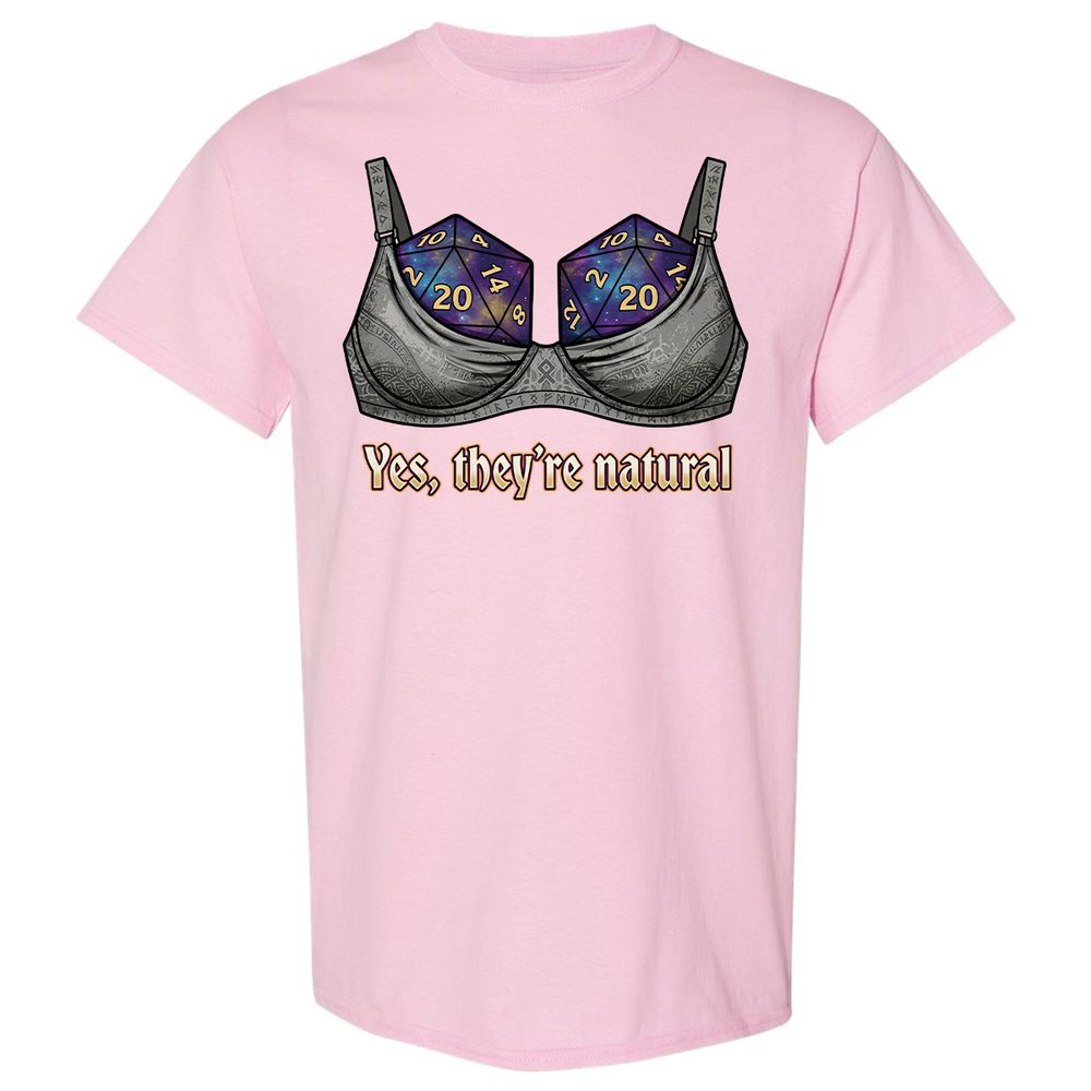 They Are Natural Nat20 Classic Unisex T-Shirt - Light Pink - 14
