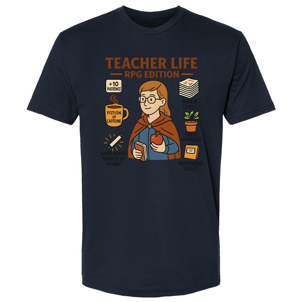 Teacher Life RPG Edition Premium Unisex T-Shirt - Midnight Navy - 14