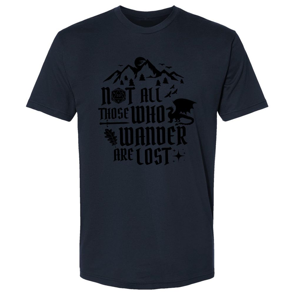 Not All Those Who Wander Are Lost Premium Unisex T-Shirt - Midnight Navy - 14