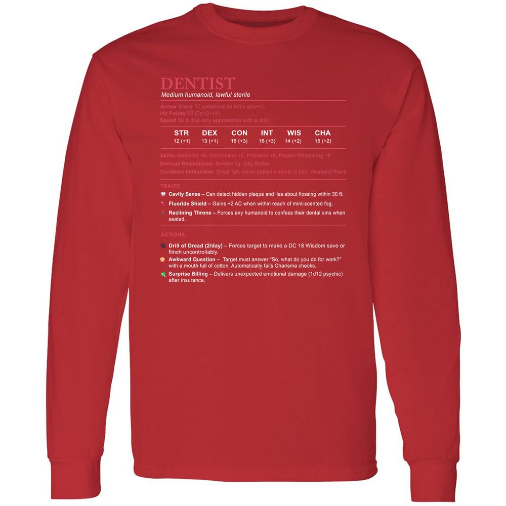 Dentist Stats Long Sleeve T-Shirt - Red - 14
