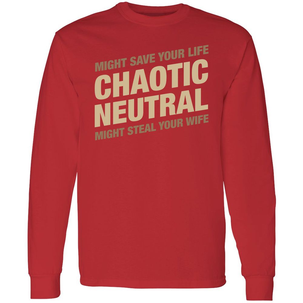 Might Save Your Life Might Steal Your Wife Long Sleeve T-Shirt - Red - 14