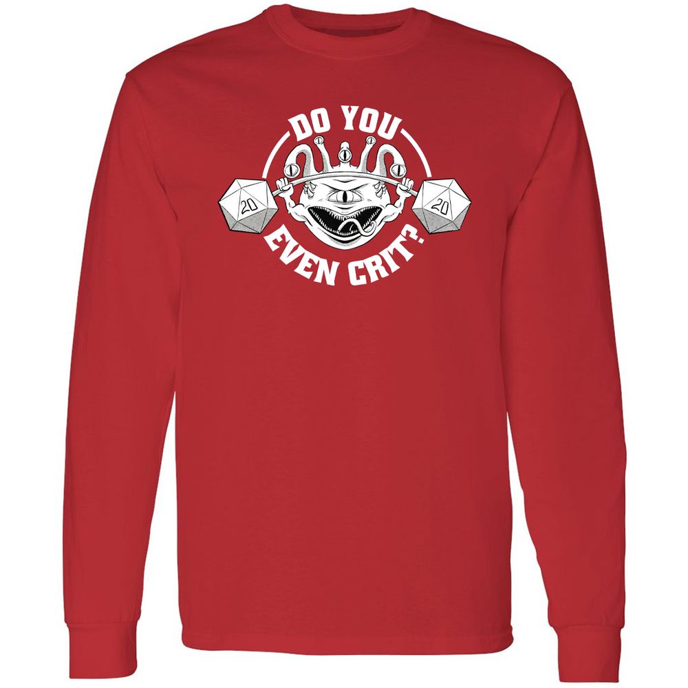 Do You Even Crit Long Sleeve T-Shirt - Red - 14
