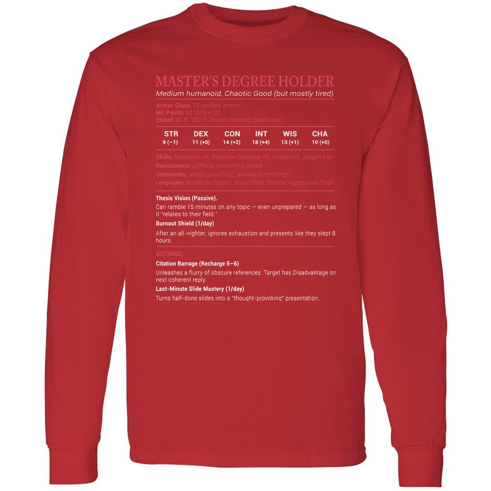 Master Degree's Holder Stats Long Sleeve T-Shirt - Red - 14