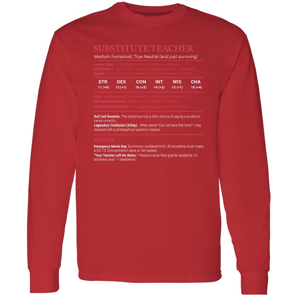 Substitute Teacher Stats Long Sleeve T-Shirt - Red - 14