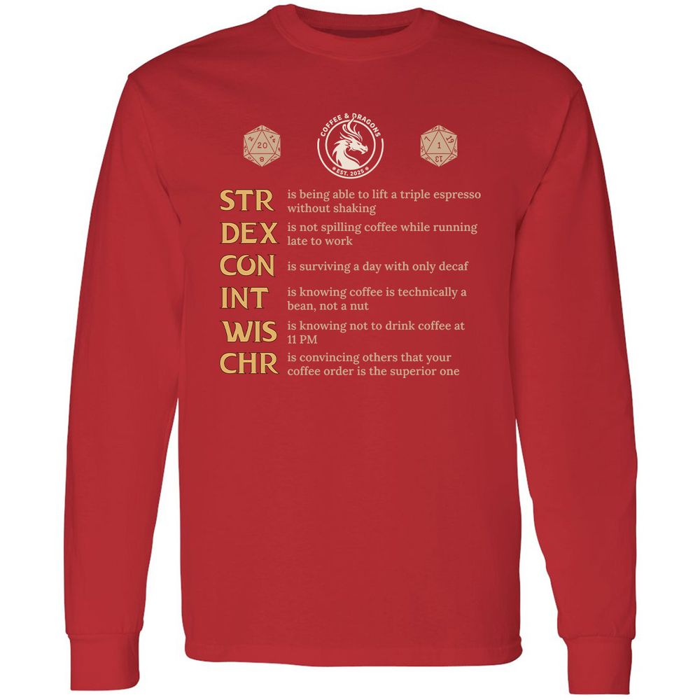 Coffee & Dragons RPG Stats Long Sleeve T-Shirt - Red - 14