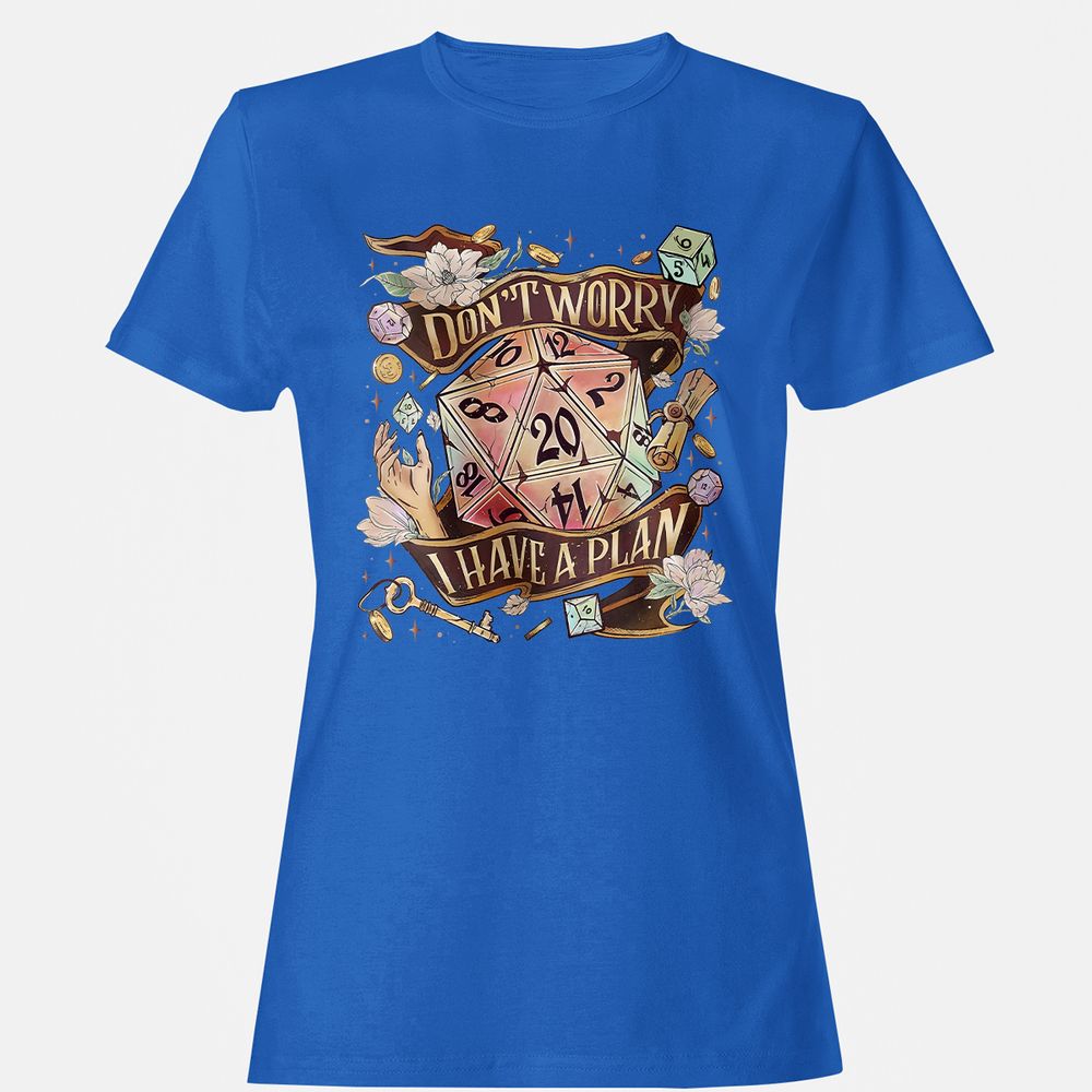Floral Don't Worry I Have A Plan Women's T-Shirt - Royal - 14