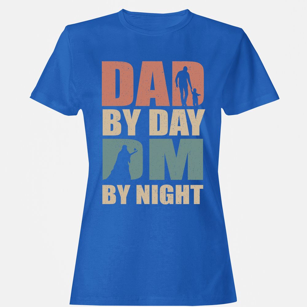 Dad By Day DM By Night - Royal - 14