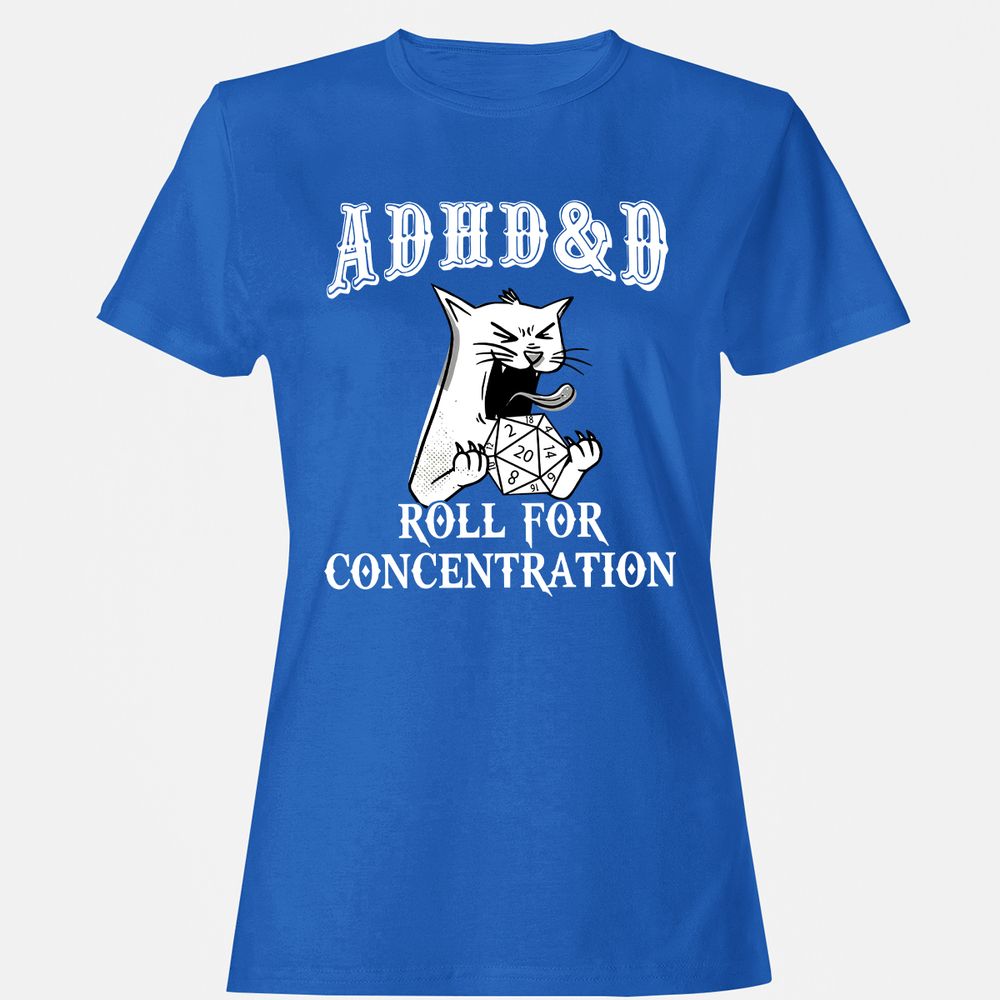 Cat ADHD&D Roll For Concentration Women's T-Shirt - Royal - 14