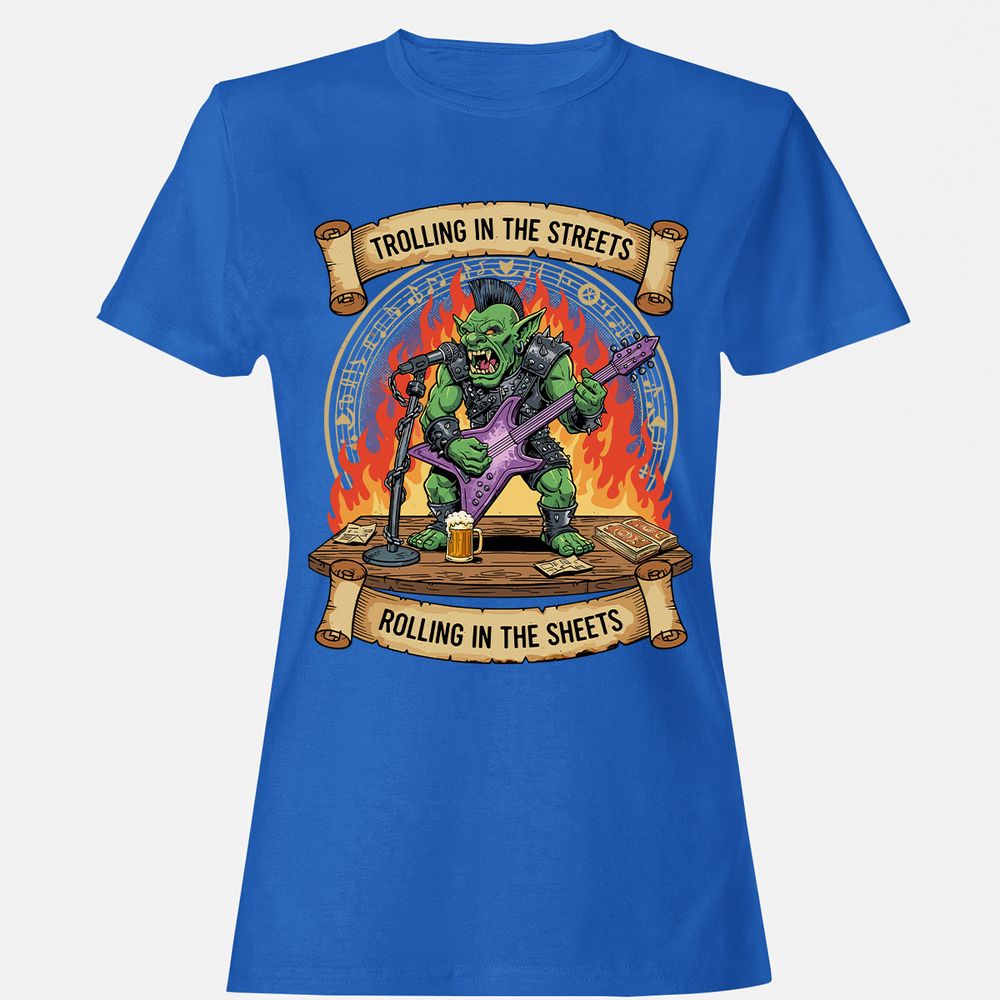 Trolling in the Streets Women's T-Shirt - Royal - 14