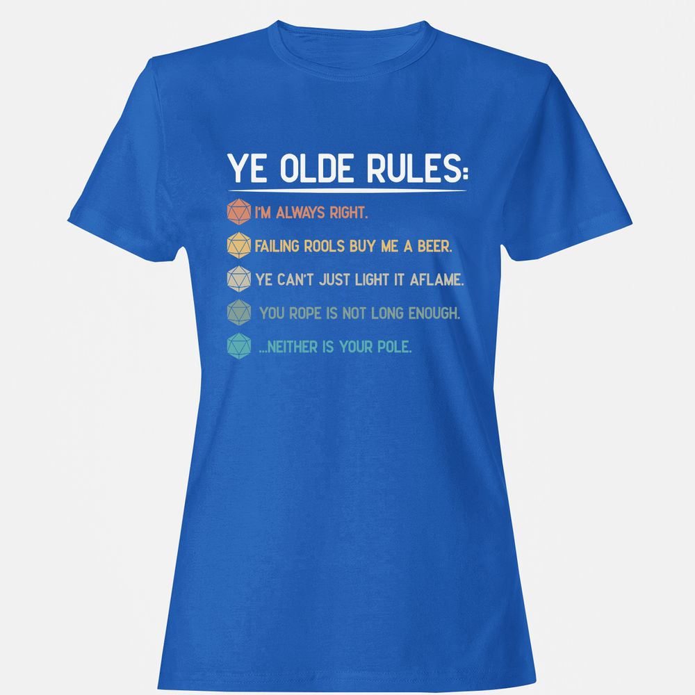 Dungeon Master Rules – Ye Olde RPG Women's T-Shirt - Royal - 14
