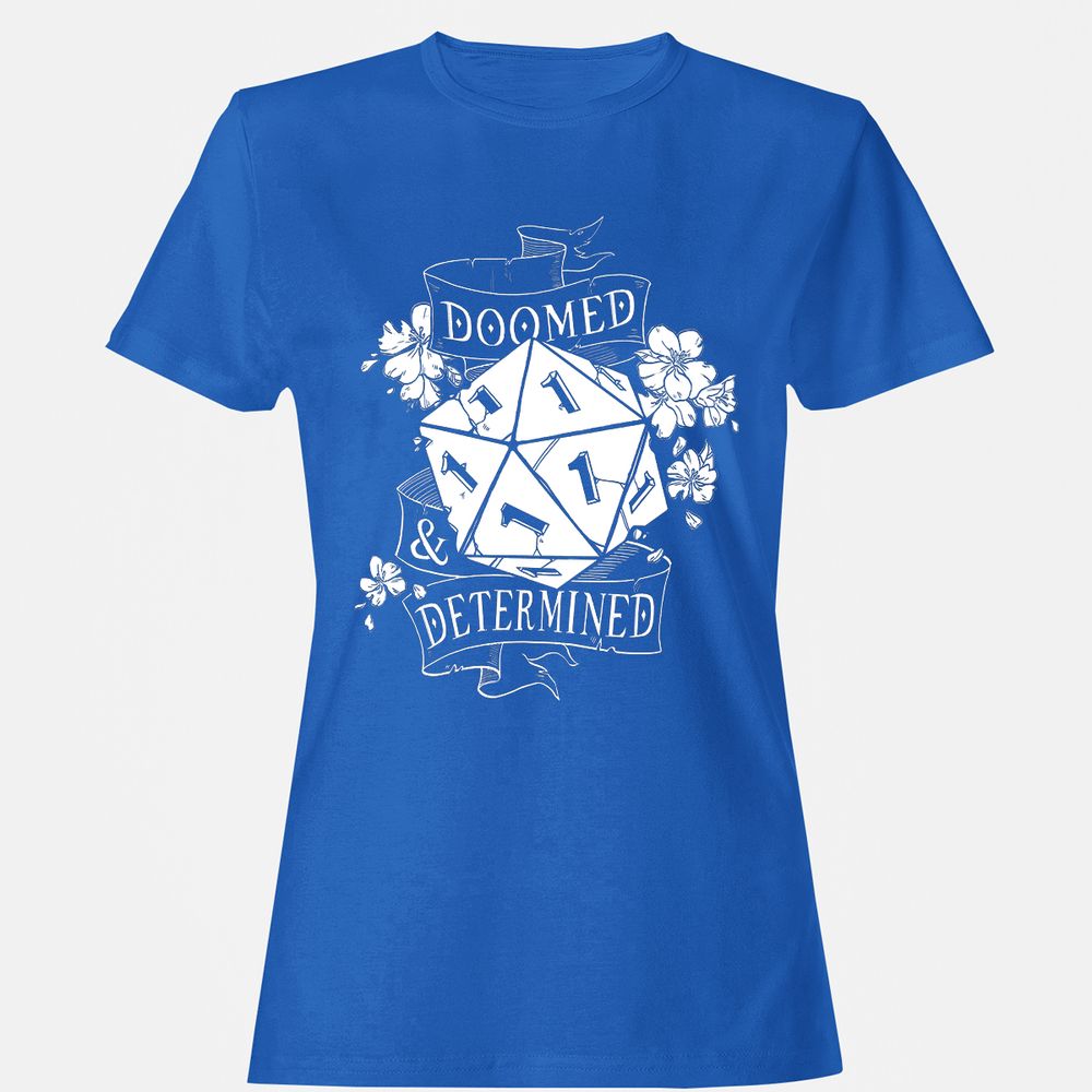 Doomed Determined Women's T-Shirt - Royal - 14