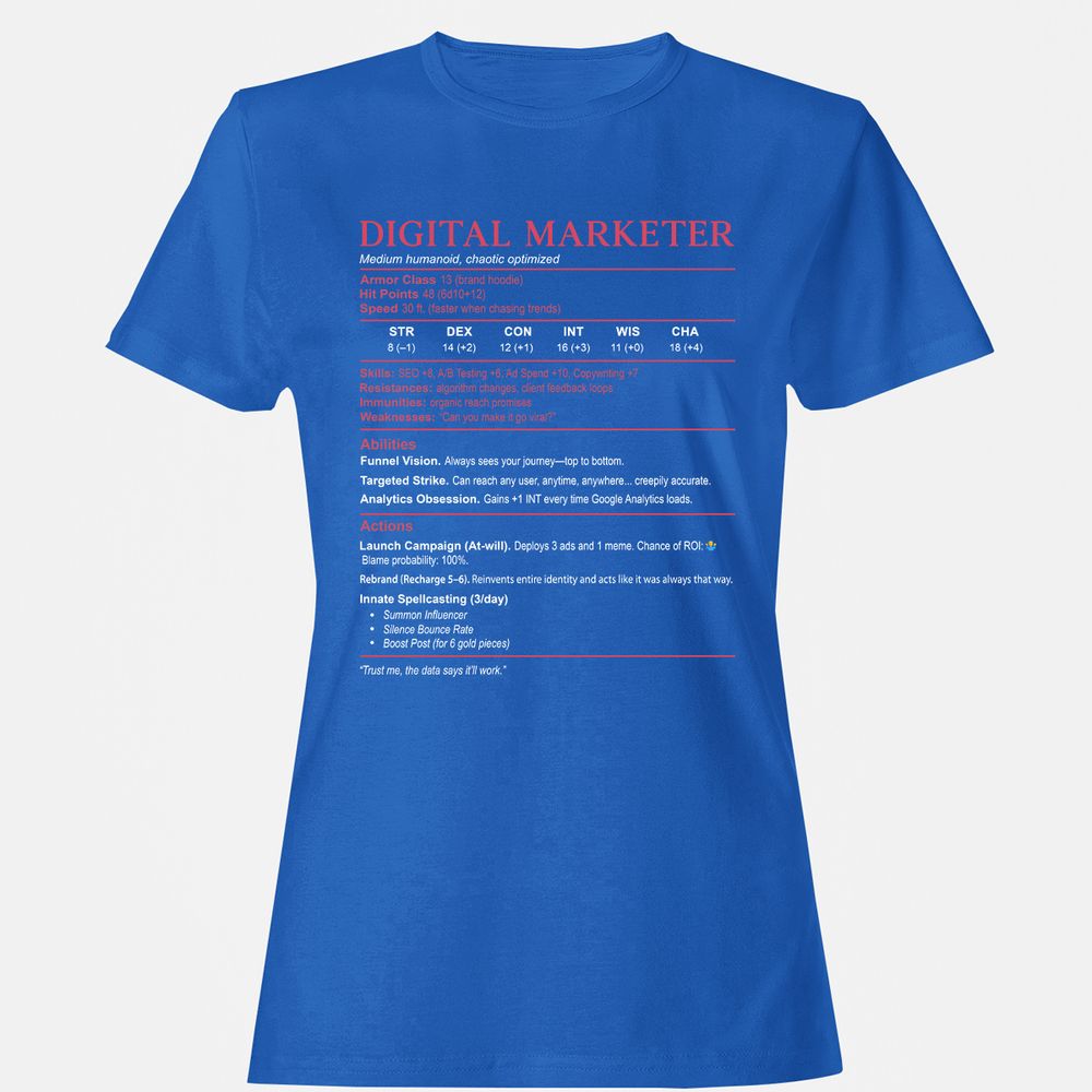 Digital Marketer Stats Women's T-Shirt - Royal - 14