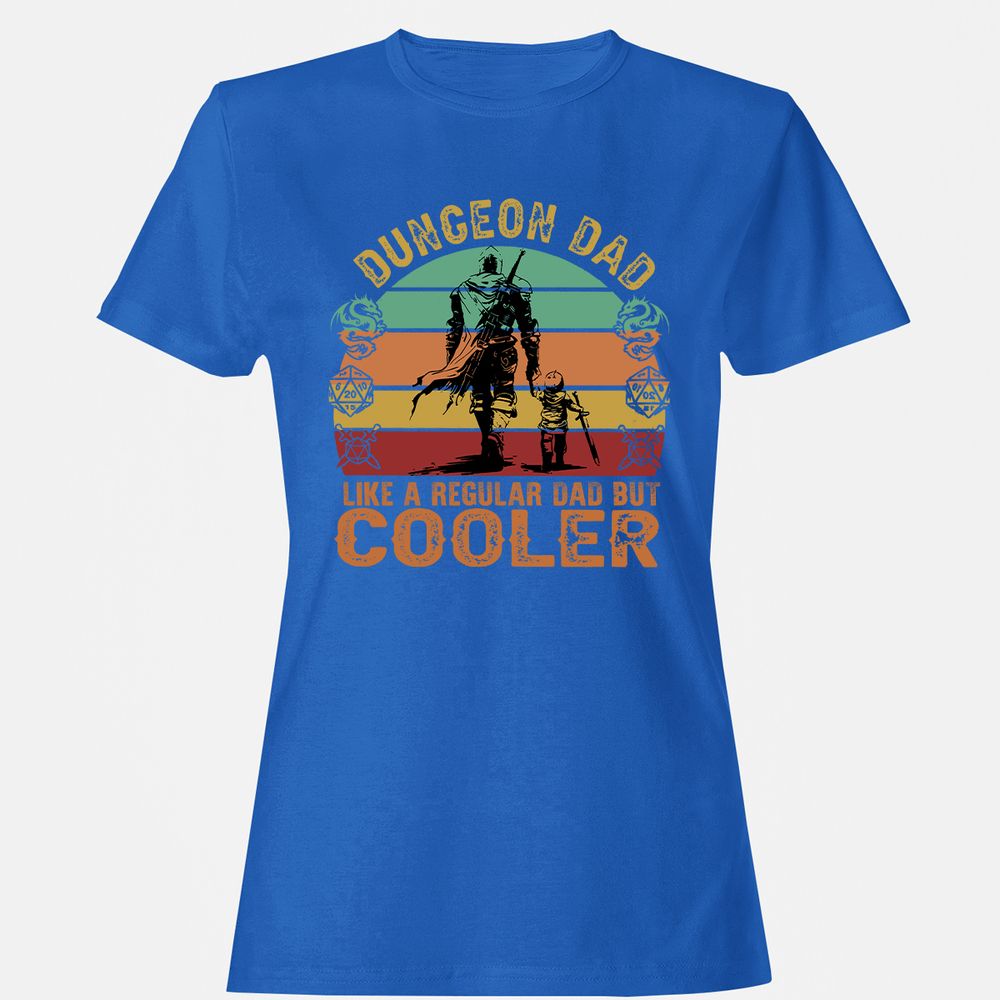 Dungeon Dad Like A Regular Dad Women's T-Shirt - Royal - 14