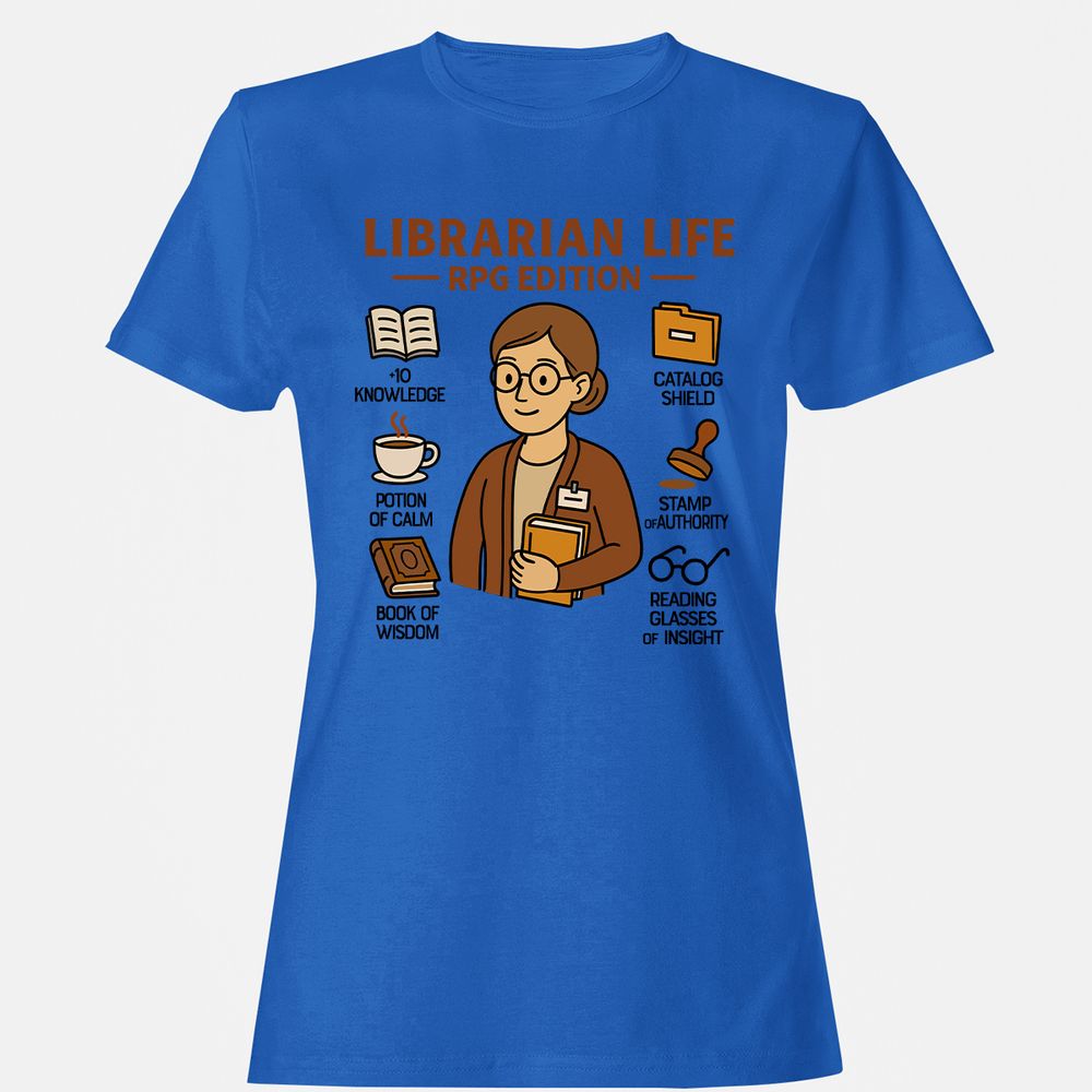 Librarian Life RPG Edition Women's T-Shirt - Royal - 14