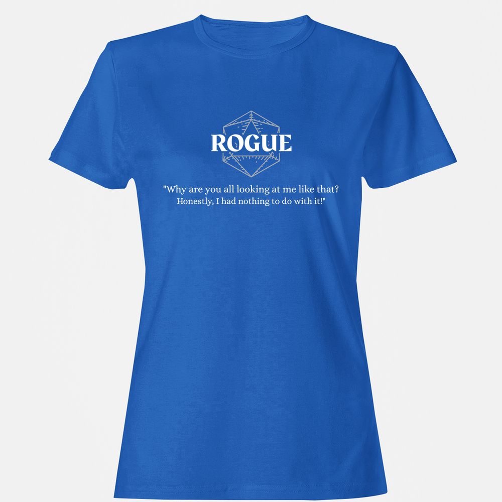 Rogue – Why Are You All Looking At Me Like That Women's T-Shirt - Royal - 14