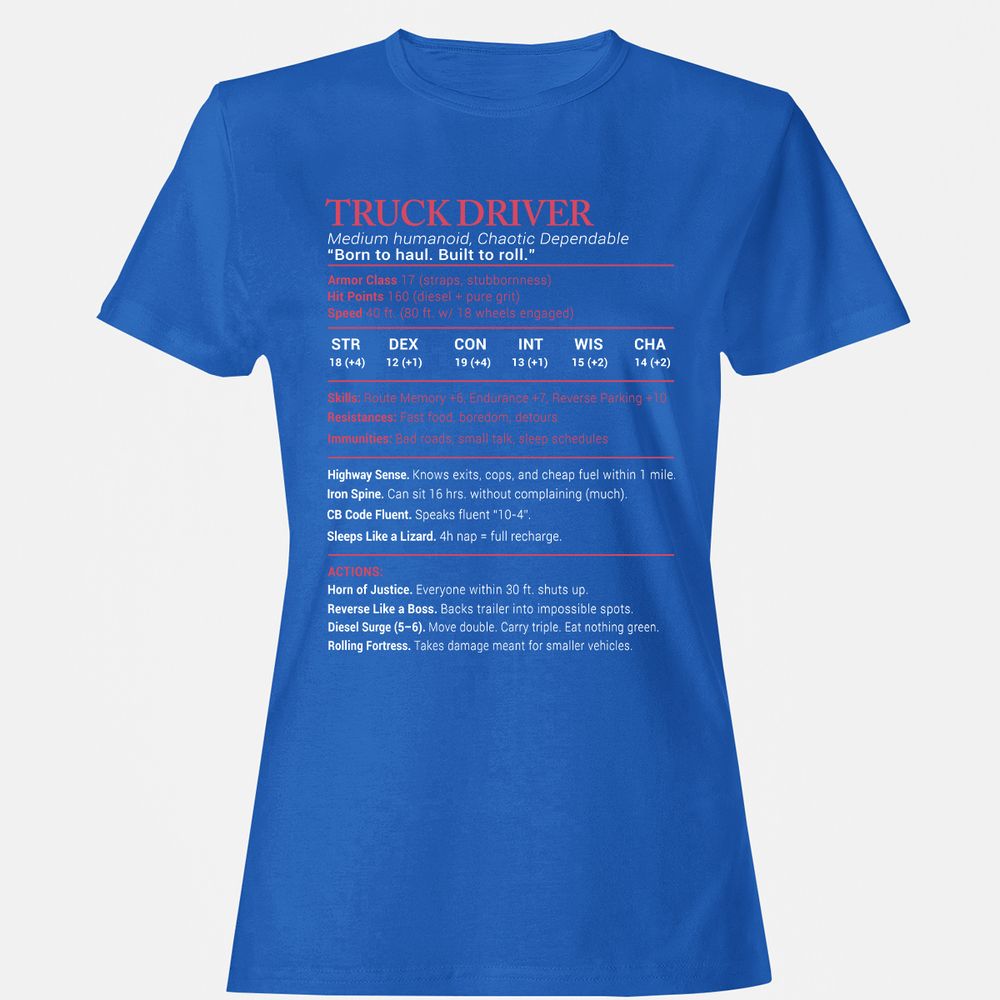 Truck Driver Stats Women's T-Shirt - Royal - 14