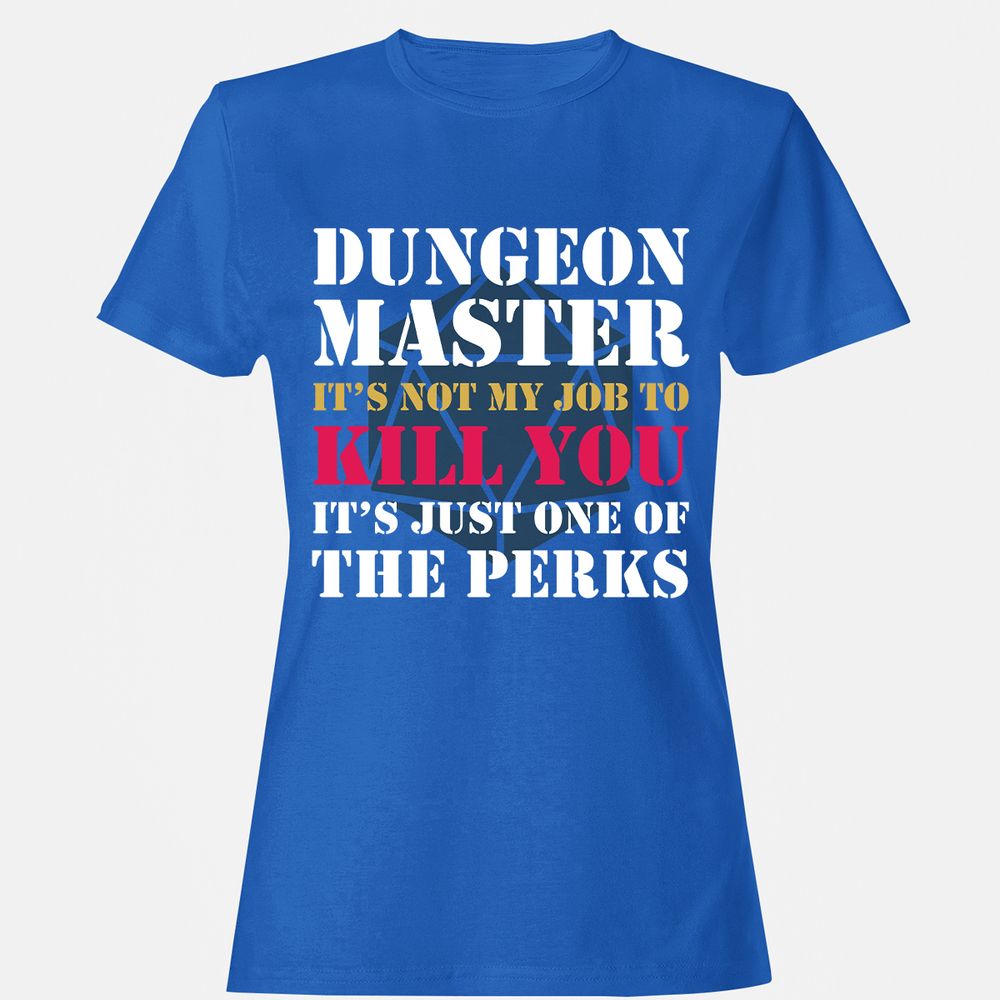 DUNGEON MASTER NOT MY JOB Women's T-Shirt - Royal - 14