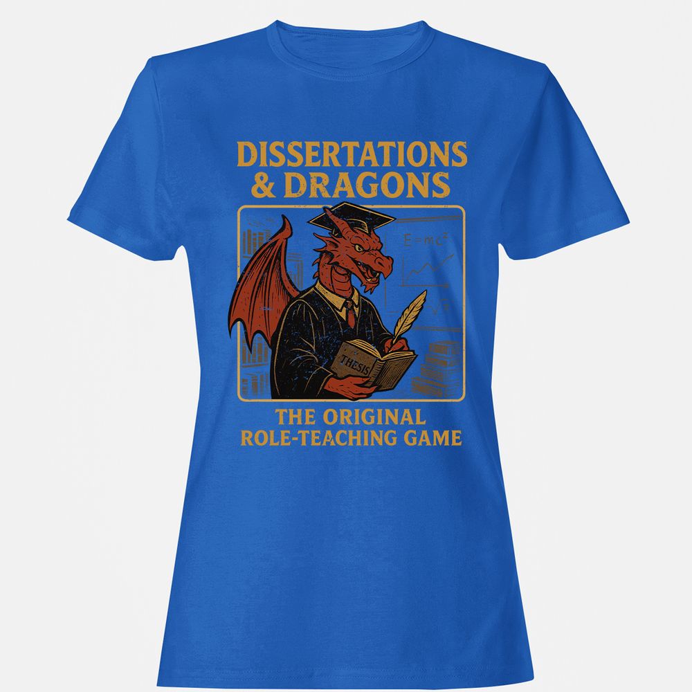 Disserations & Dragons Women's T-Shirt - Royal - 14
