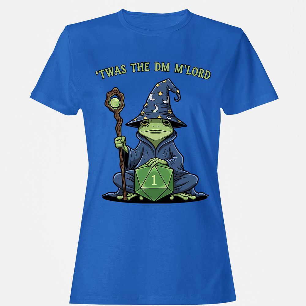 Twas the DM M’lord Women's T-Shirt - Royal - 14