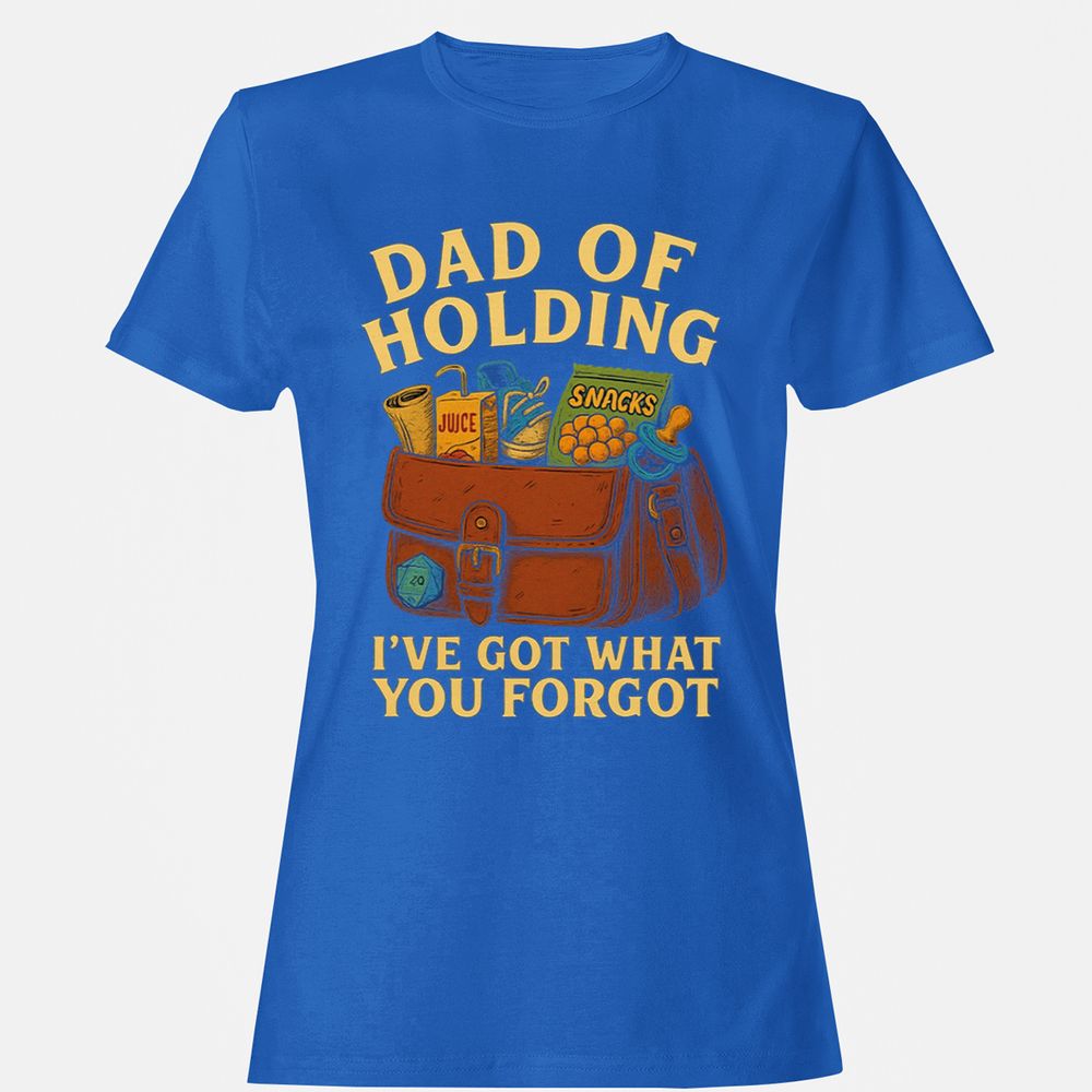 Dad Of Holding Women's T-Shirt - Royal - 14