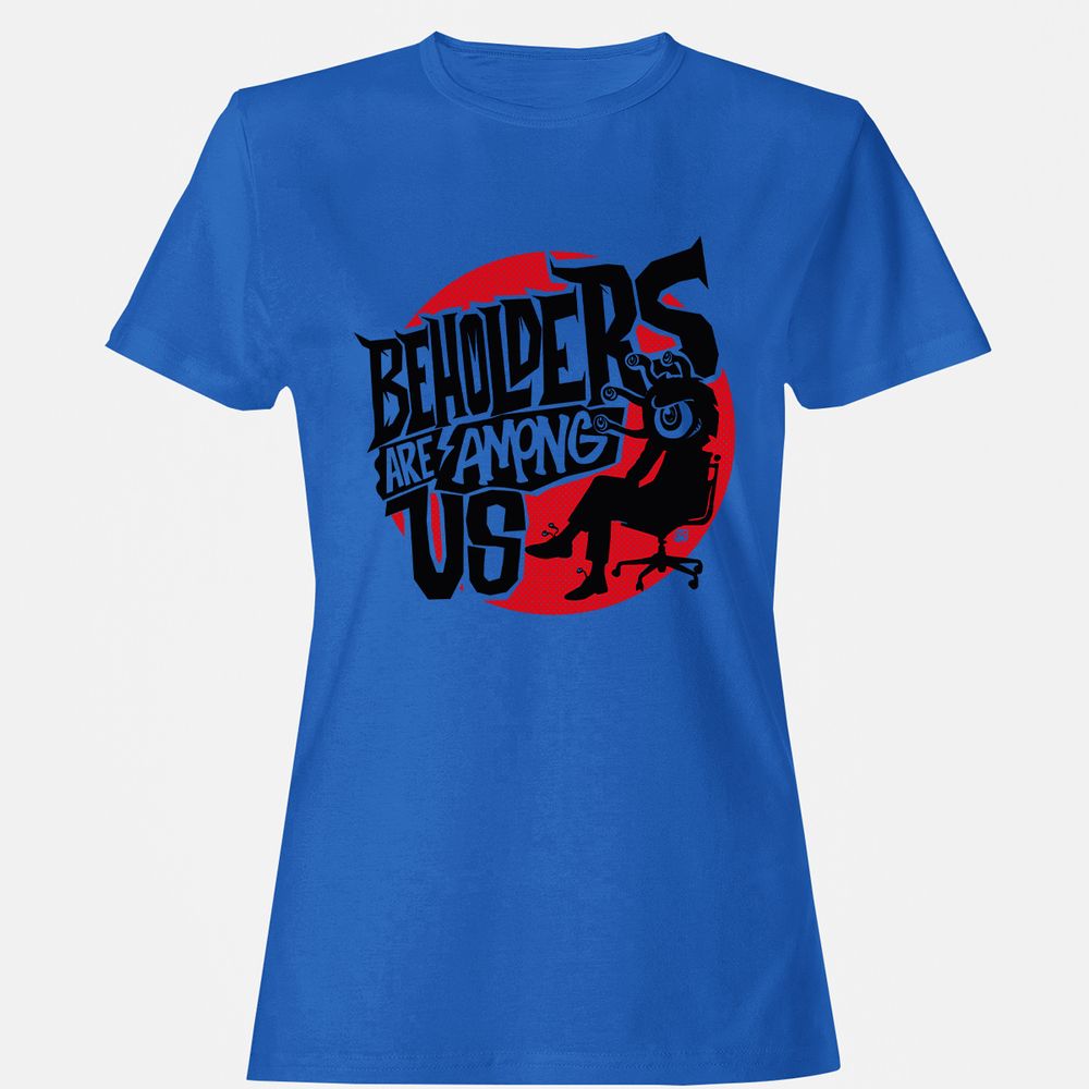Beholders Are Among Us Women's T-Shirt - Royal - 14