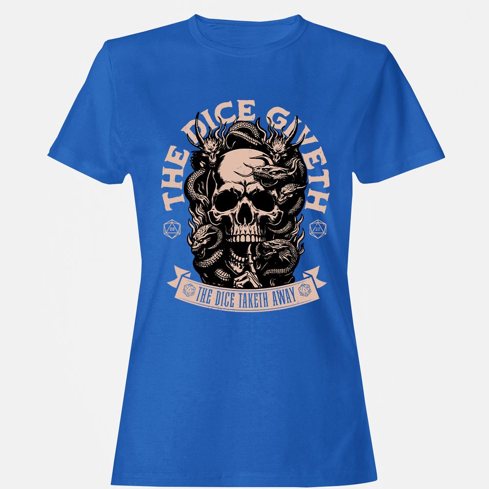 The Dice Giveth The Dice Taketh Away Women's T-Shirt - Royal - 14