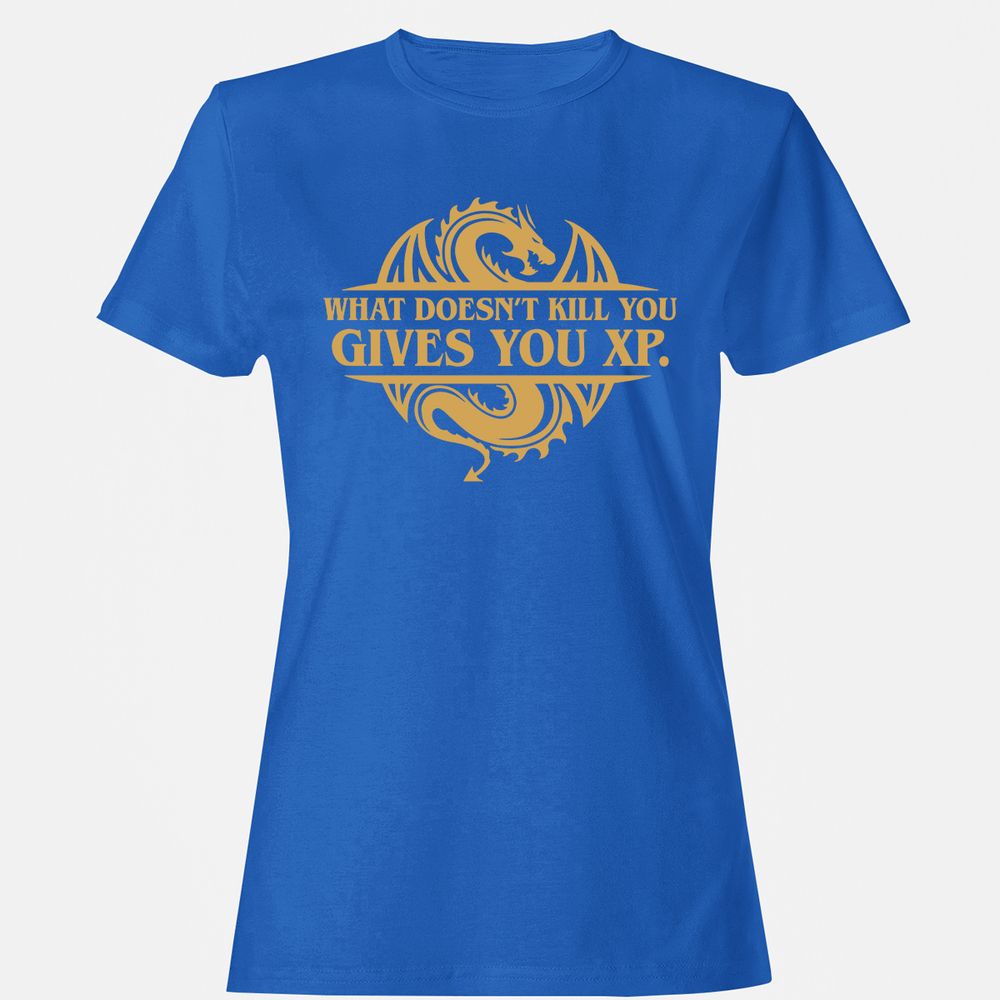What Doesn't Kill You Gives You XP Women's T-Shirt - Royal - 14