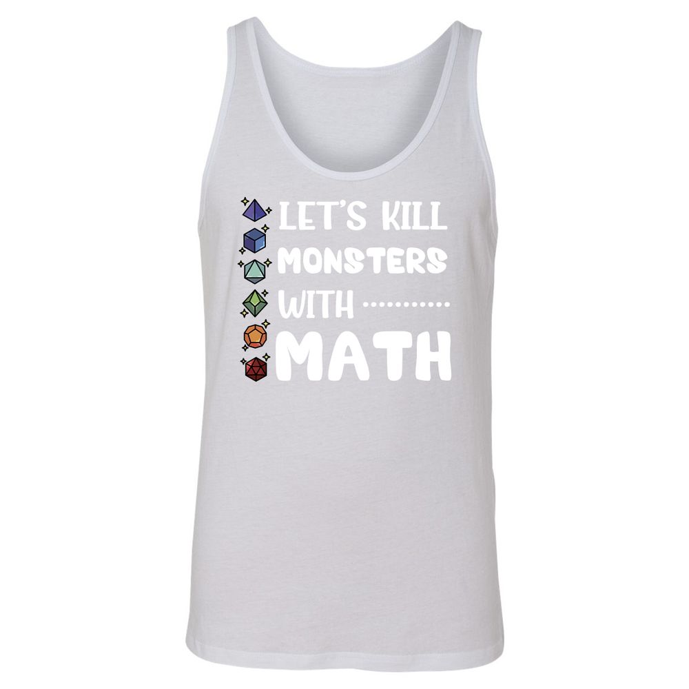 Let's Kill Monsters With Math Unisex Jersey Tank - White - 14