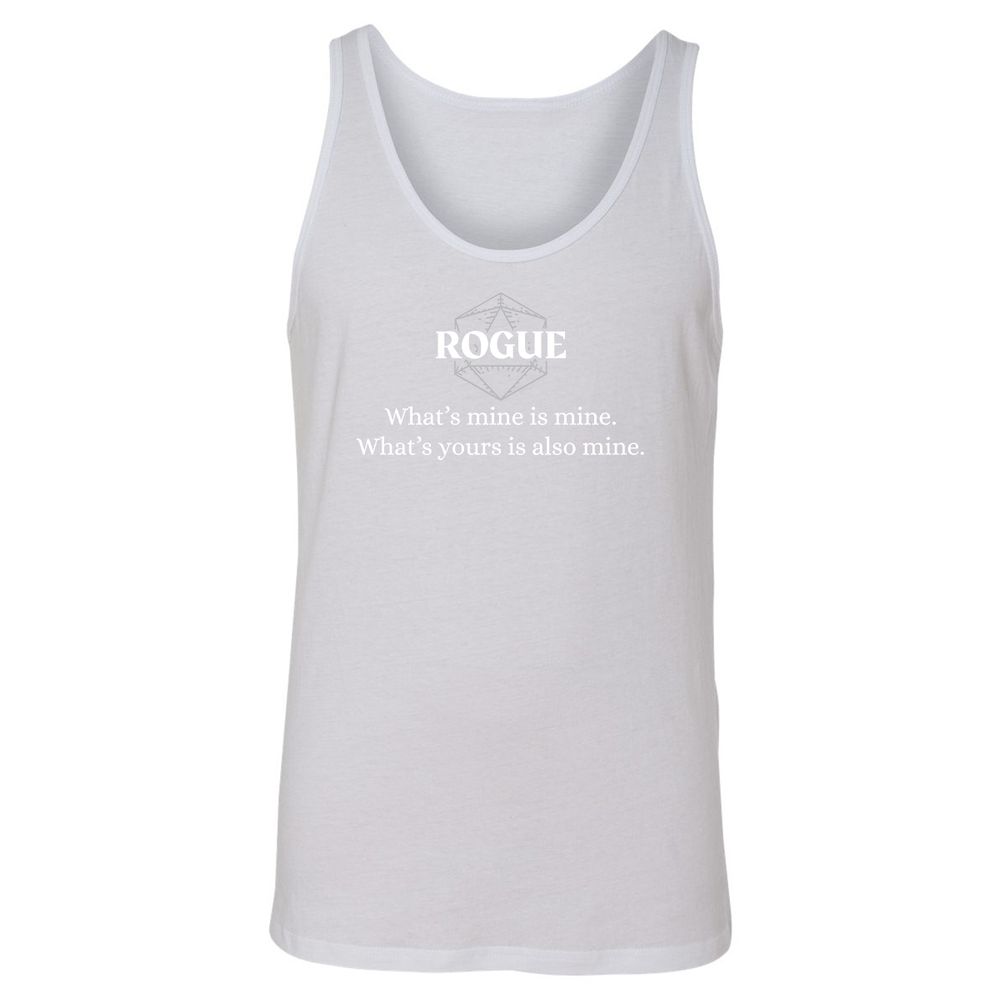 Rogue – What’s Mine Is Mine, What’s Yours Is Also Mine Unisex Jersey Tank - White - 14
