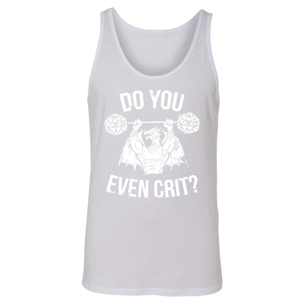 Do You Even Crit Unisex Jersey Tank - White - 14
