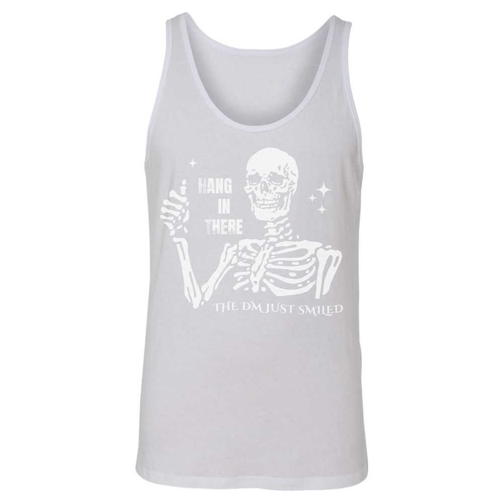 Hang In There – The DM Just Smiled Skeleton - White - 14