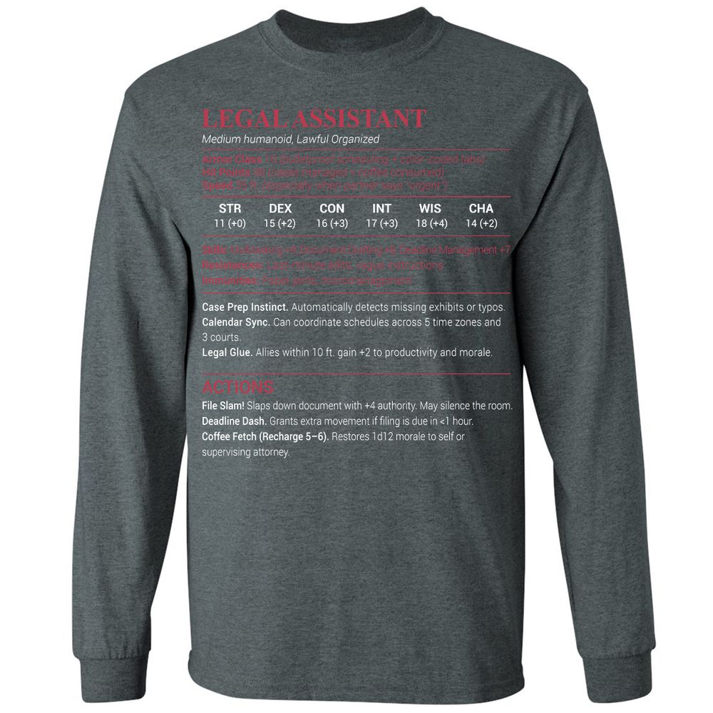 Legal Assistant Long Sleeve T-Shirt - Dark Heather - 15