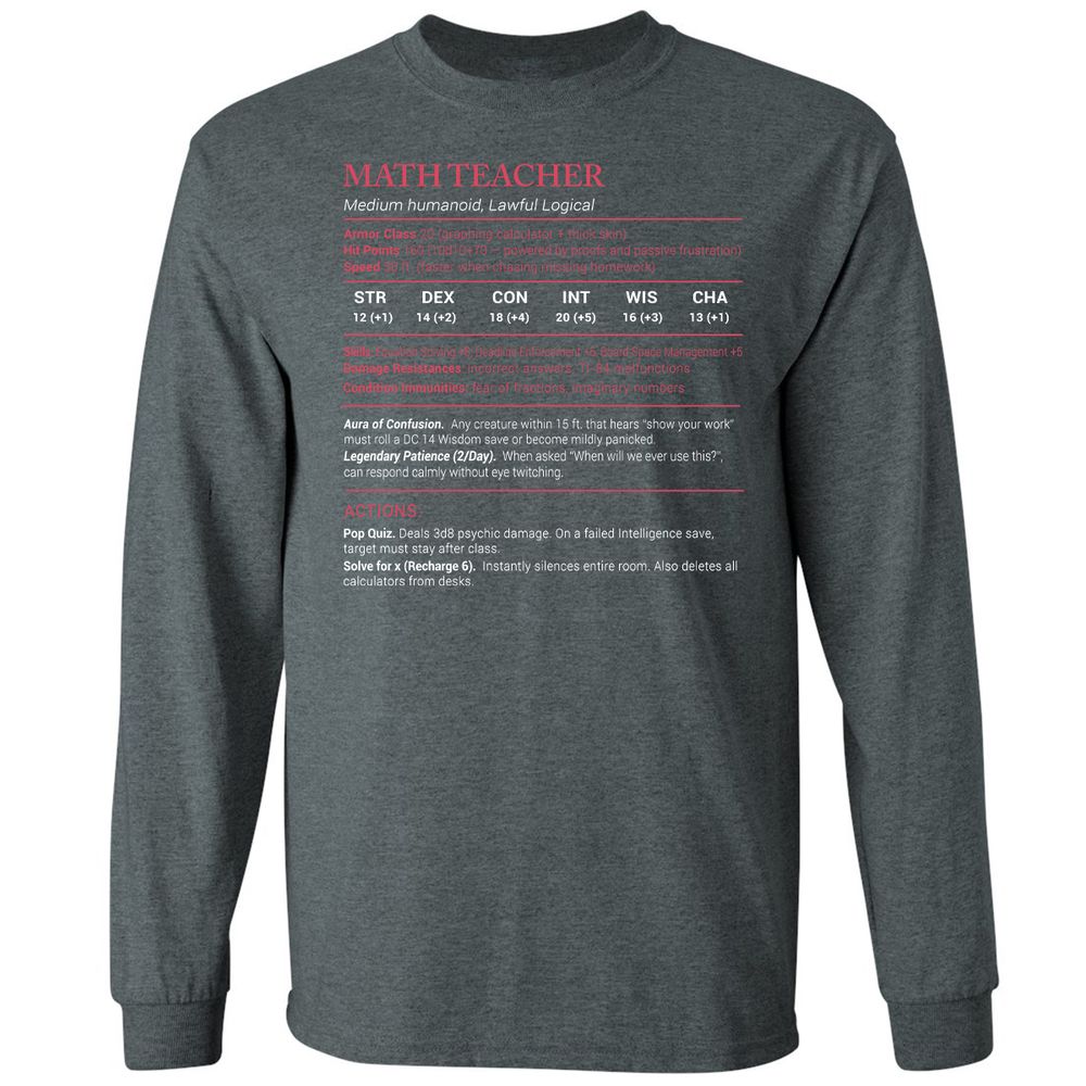 Math Teacher Stats Long Sleeve T-Shirt - Dark Heather - 15