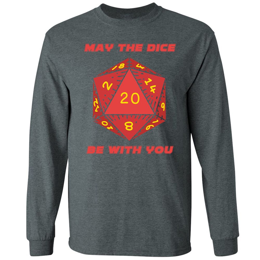 May the Dice Be With You - Dark Heather - 15