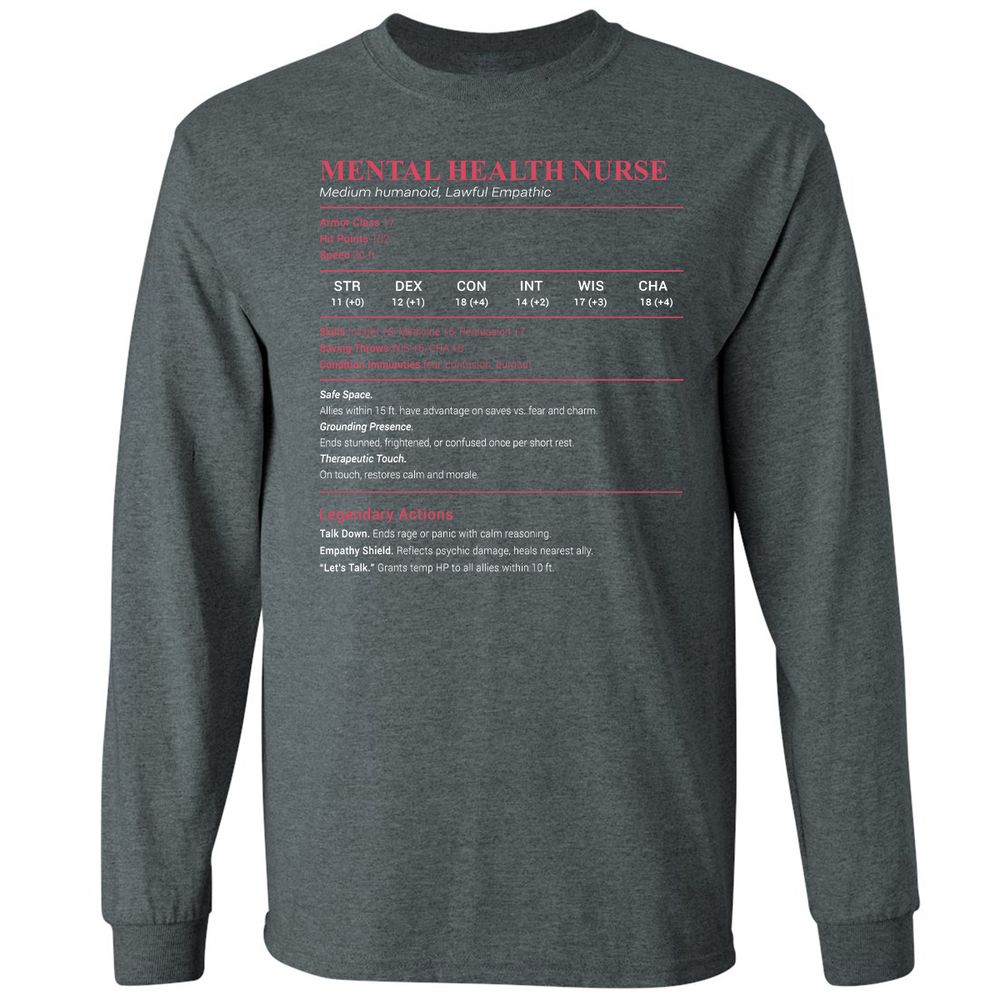 Mental Health Nurse Stats Long Sleeve T-Shirt - Dark Heather - 15