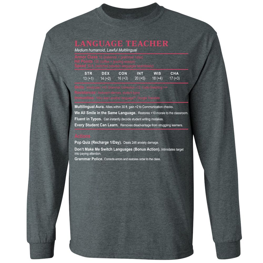 Language Teacher Long Sleeve T-Shirt - Dark Heather - 15