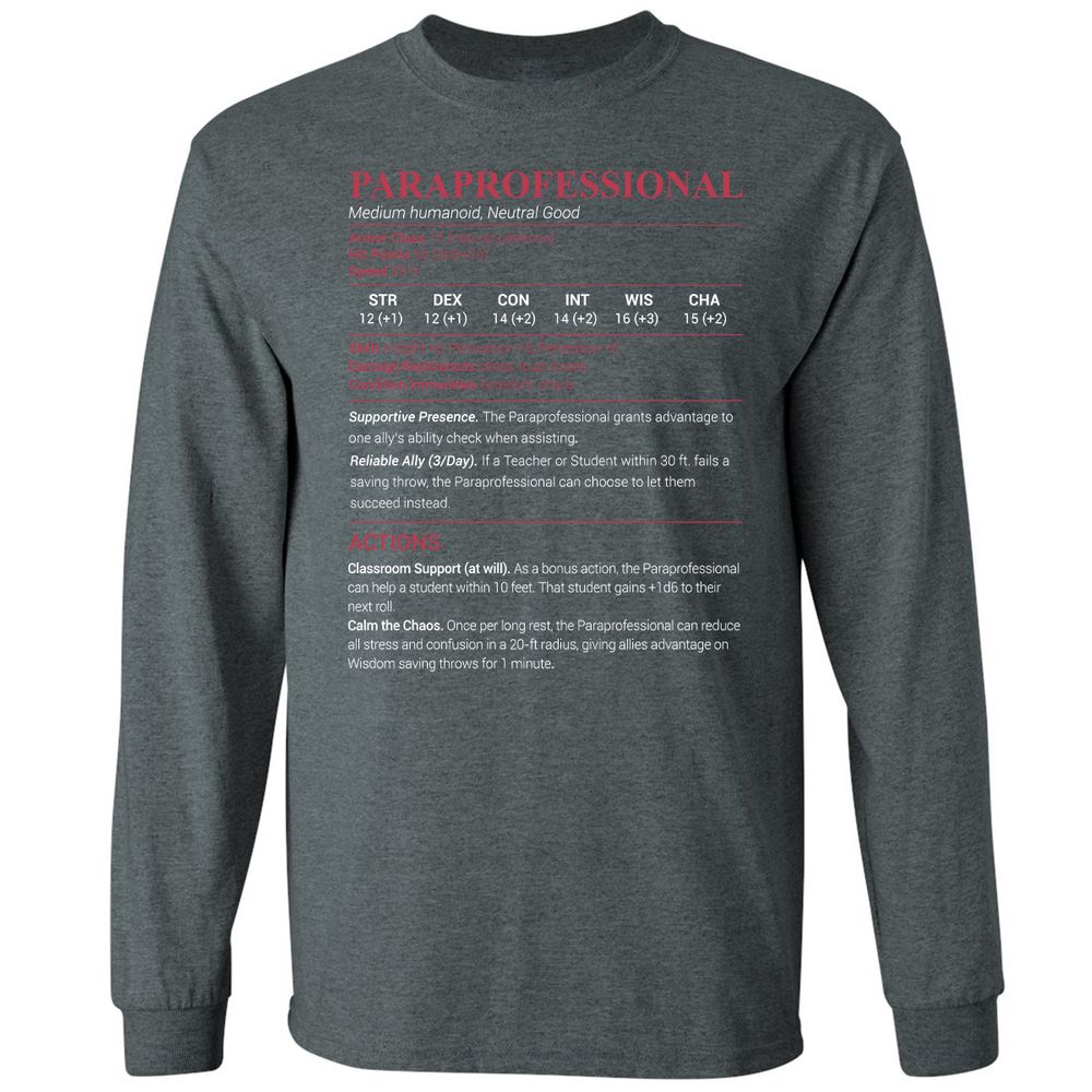Paraprofessional Long Sleeve T-Shirt - Dark Heather - 15
