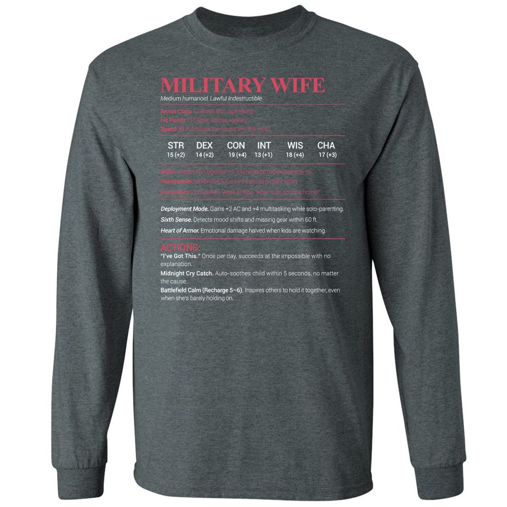 Military Wife Stats Long Sleeve T-Shirt - Dark Heather - 15