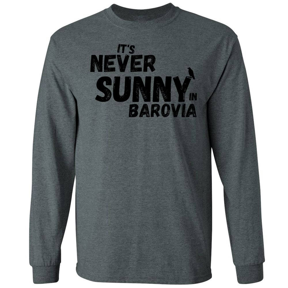 It's Never Sunny In Barovia Long Sleeve T-Shirt - Dark Heather - 15