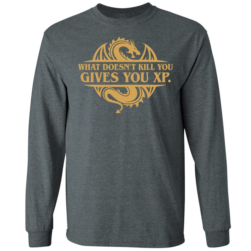 What Doesn't Kill You Gives You XP Long Sleeve T-Shirt - Dark Heather - 15